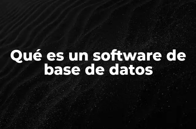 El papel de las bases de datos en la gestión de información