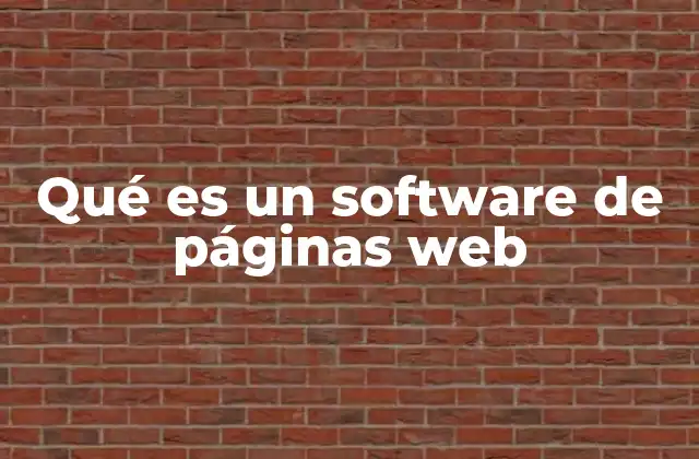 Qué es un Software de Páginas Web