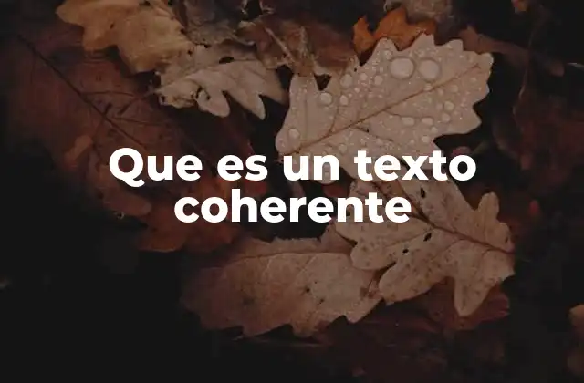 Que es un Texto Coherente