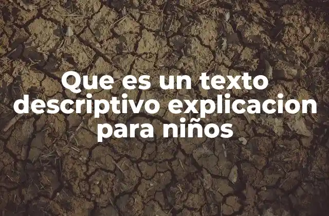 Cómo los niños pueden aprender a describir lo que ven