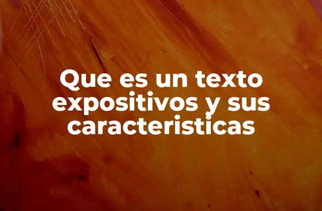 Que es un Texto Expositivos y Sus Caracteristicas 2 La importancia de la claridad en la comunicación expositiva
