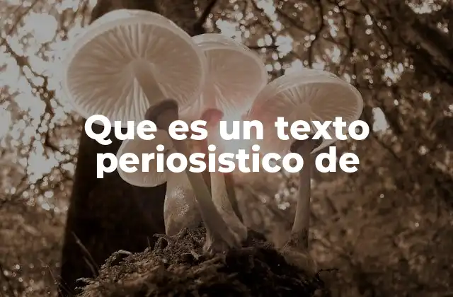 Que es un Texto Periosistico de
