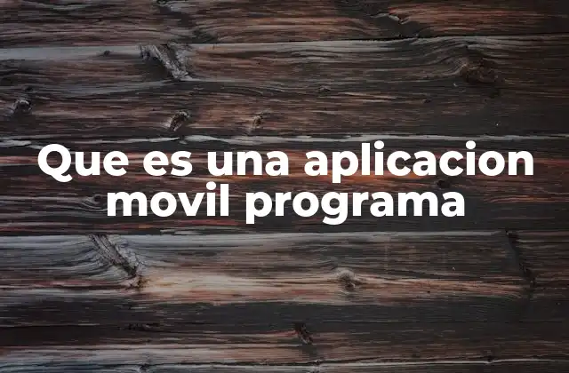 La evolución del software móvil y su impacto en la sociedad