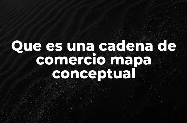 Visualización del proceso comercial mediante mapas conceptuales