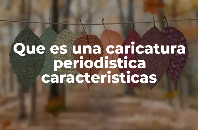 La caricatura como expresión gráfica crítica