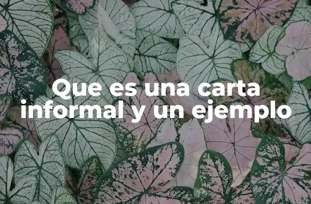 Características de una carta informal