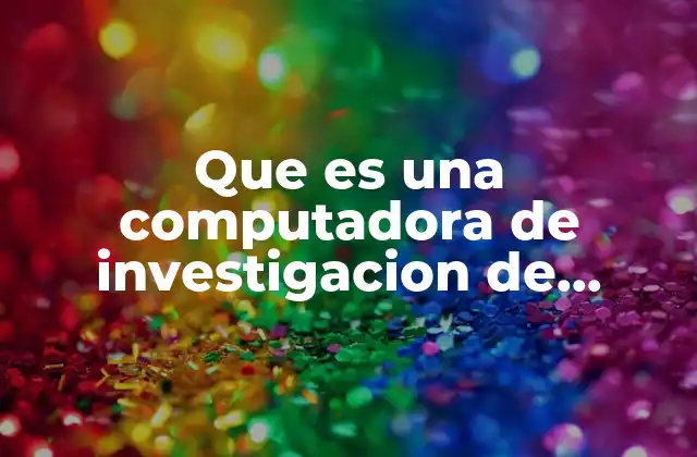 Que es una Computadora de Investigacion de Mercados Aggregator