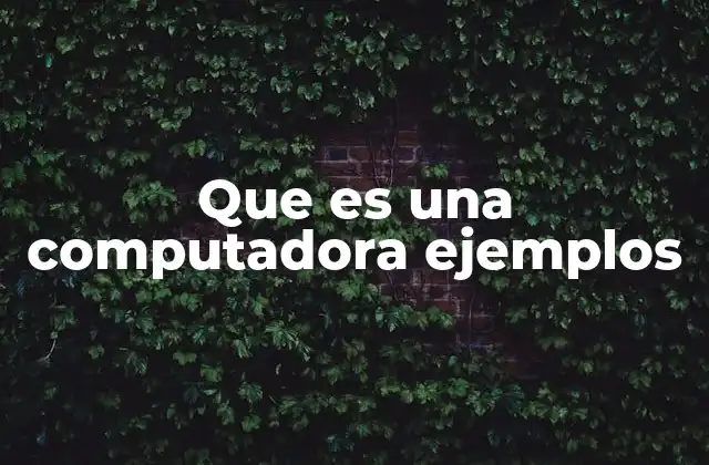 Cómo funciona una computadora