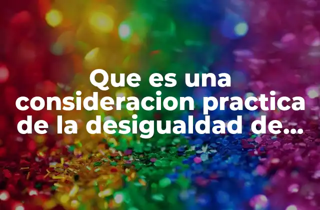 La importancia de enfoques realistas en la lucha contra la desigualdad