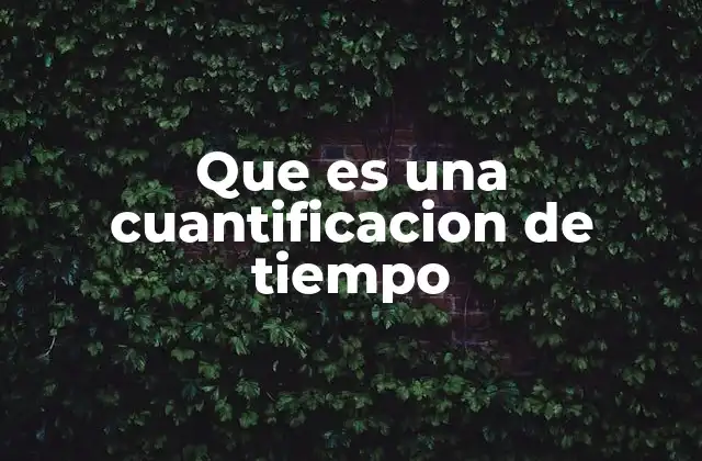 La importancia de medir el tiempo en la sociedad moderna