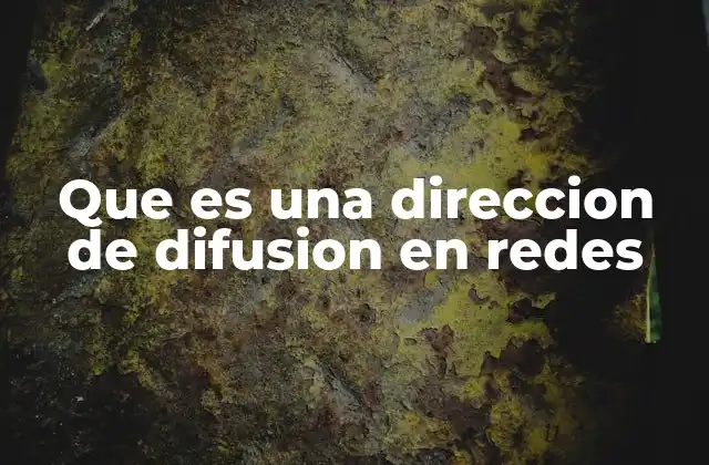 La importancia de las direcciones de difusión en la conectividad local