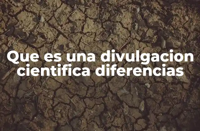 La ciencia y el público: una relación facilitada por la divulgación