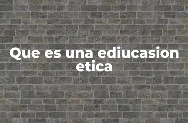La importancia de la formación moral en el desarrollo humano