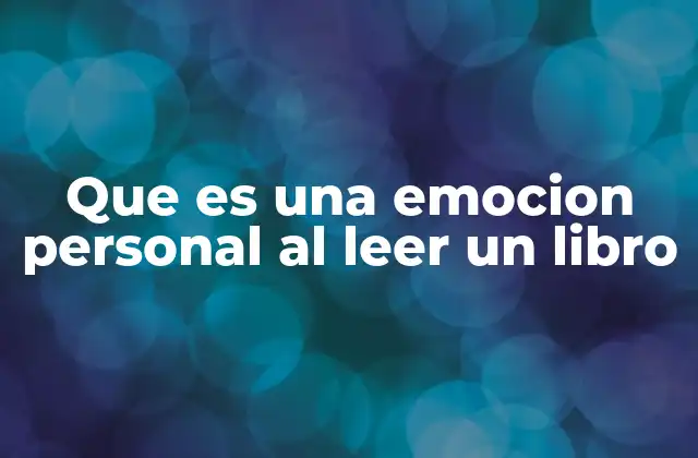 La conexión emocional entre el lector y el texto