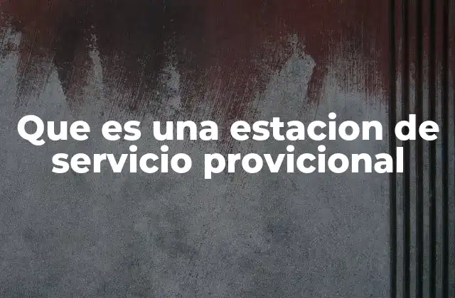 Que es una Estacion de Servicio Provicional 2 Estaciones de servicio temporales como solución logística