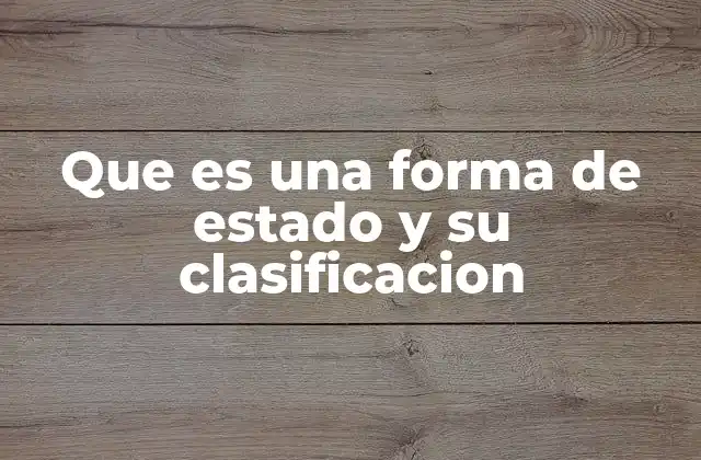 La organización del poder en las formas de estado