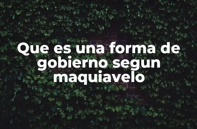 La visión maquiavélica sobre el poder y el control