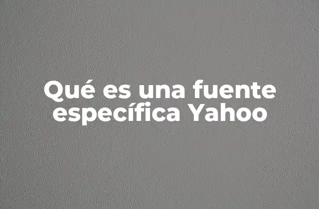 Cómo identificar una fuente específica Yahoo en motores de búsqueda
