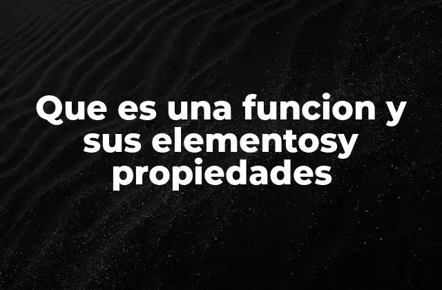 Que es una Funcion y Sus Elementosy Propiedades 2 Cómo se construye una relación matemática