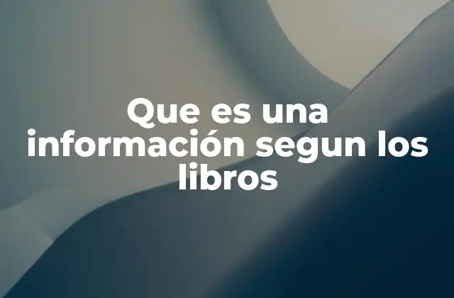 Que es una Información Segun los Libros