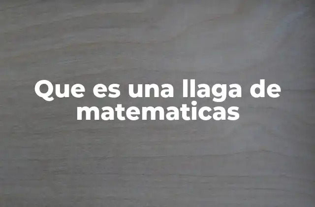 Que es una Llaga de Matematicas 2 La relación entre el aprendizaje y las emociones en matemáticas
