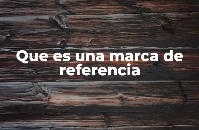 Cómo identificar a una marca de referencia sin mencionarla directamente