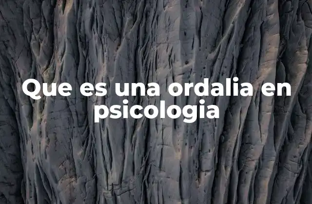 Que es una Ordalia en Psicologia