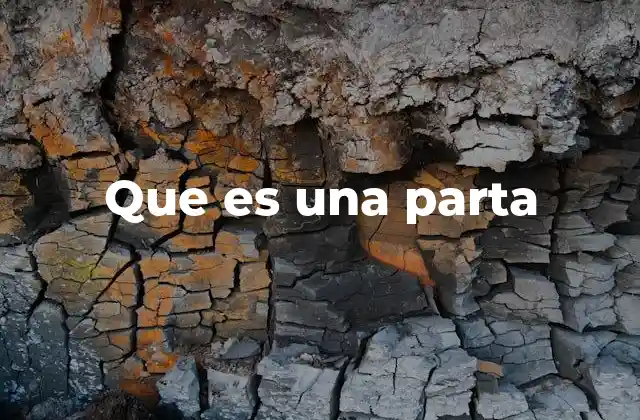 Que es una Parta 2 El uso de parta en la cultura popular