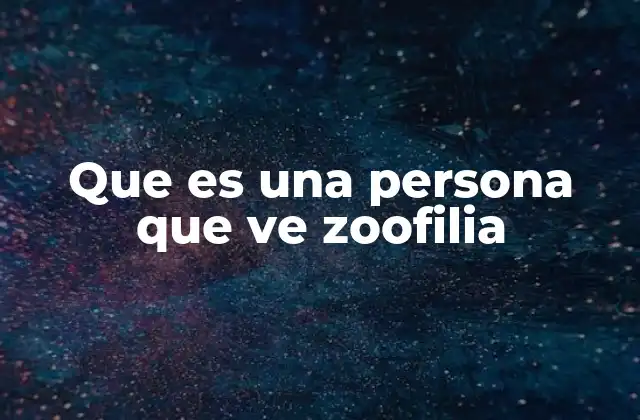 Que es una Persona que Ve Zoofilia 2 El complejo vínculo entre humanos y animales en contextos no convencionales