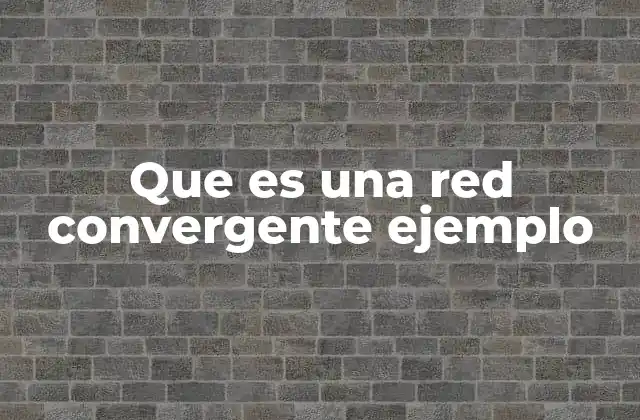 La integración de servicios en la red convergente