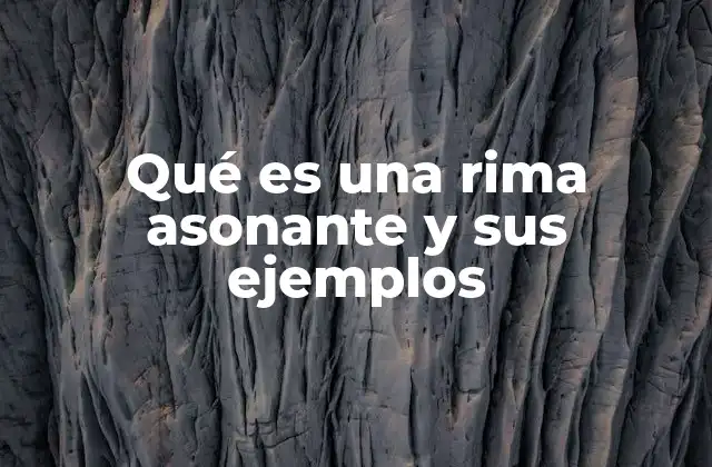 El uso de las vocales en la rima asonante