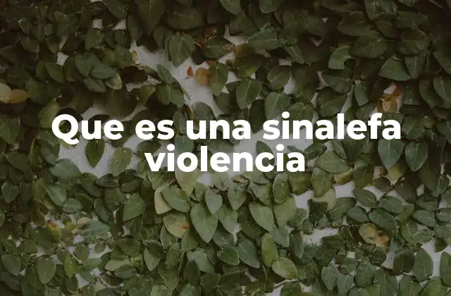 El impacto de la sinalefa violencia en la pronunciación
