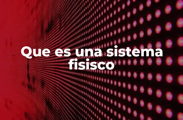 La importancia de delimitar un sistema en física