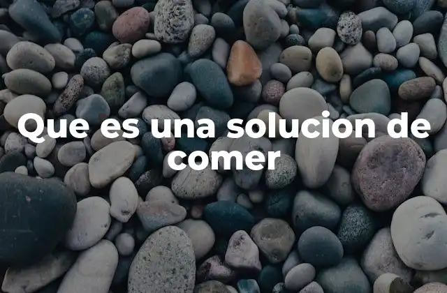 Estrategias para abordar el problema de la alimentación