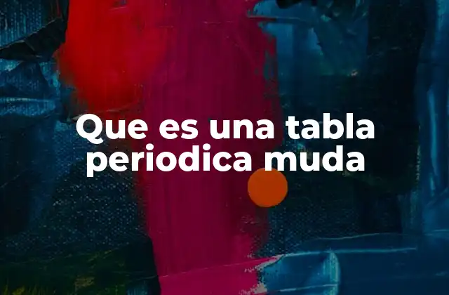 Que es una Tabla Periodica Muda 2 El uso pedagógico de las tablas periódicas mudas