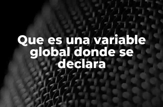 La importancia del alcance de las variables en la programación