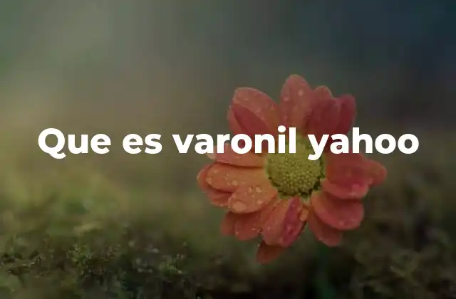Que es Varonil Yahoo