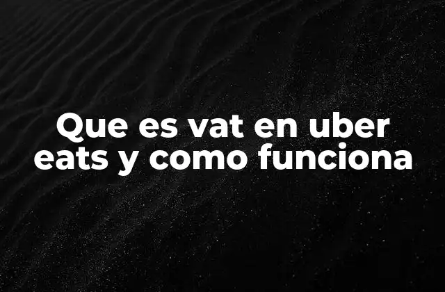 Cómo el VAT influye en la experiencia del usuario