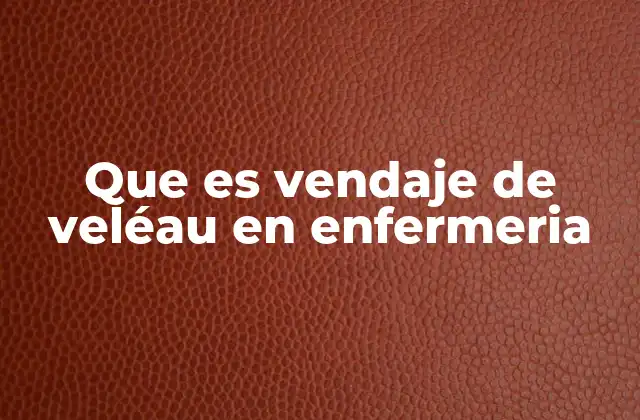 Uso del vendaje de Velpeau en el manejo de fracturas