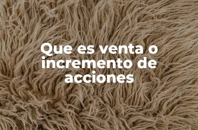 El papel de las acciones en la estructura financiera de las empresas