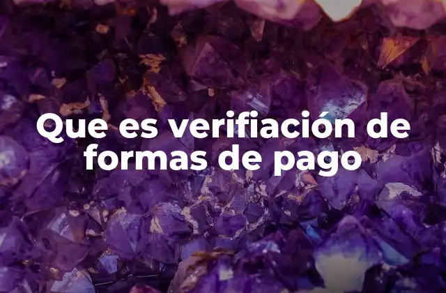 El papel de la verificación en la seguridad financiera