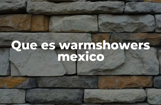 Que es Warmshowers Mexico