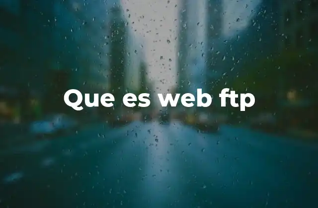 Que es Web Ftp