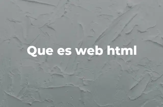 Que es Web Html