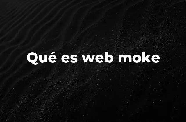 Qué es Web Moke
