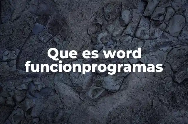 La importancia de Word en el entorno digital