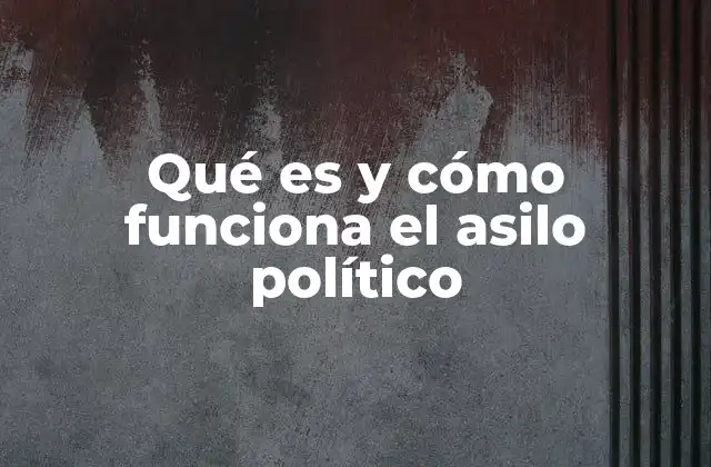 La protección del asilado