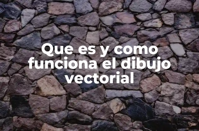 Ventajas del dibujo vectorial frente a otros formatos