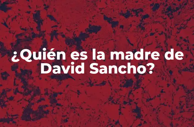 La infancia y educación de David Sancho