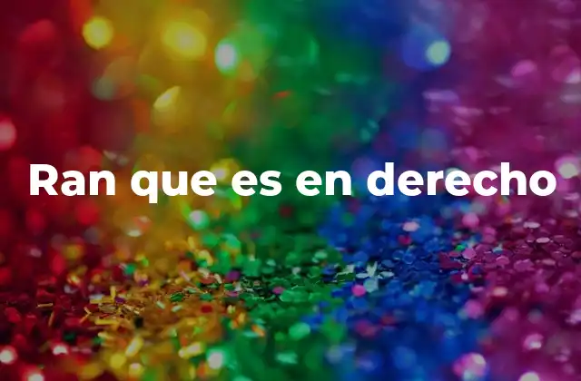 Ran que es en Derecho 2 Conceptos legales comunes que podrían confundirse con ran que es